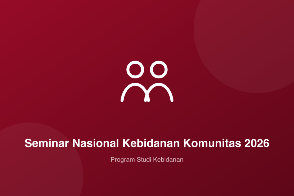 Seminar Nasional Kebidanan Komunitas 2026
